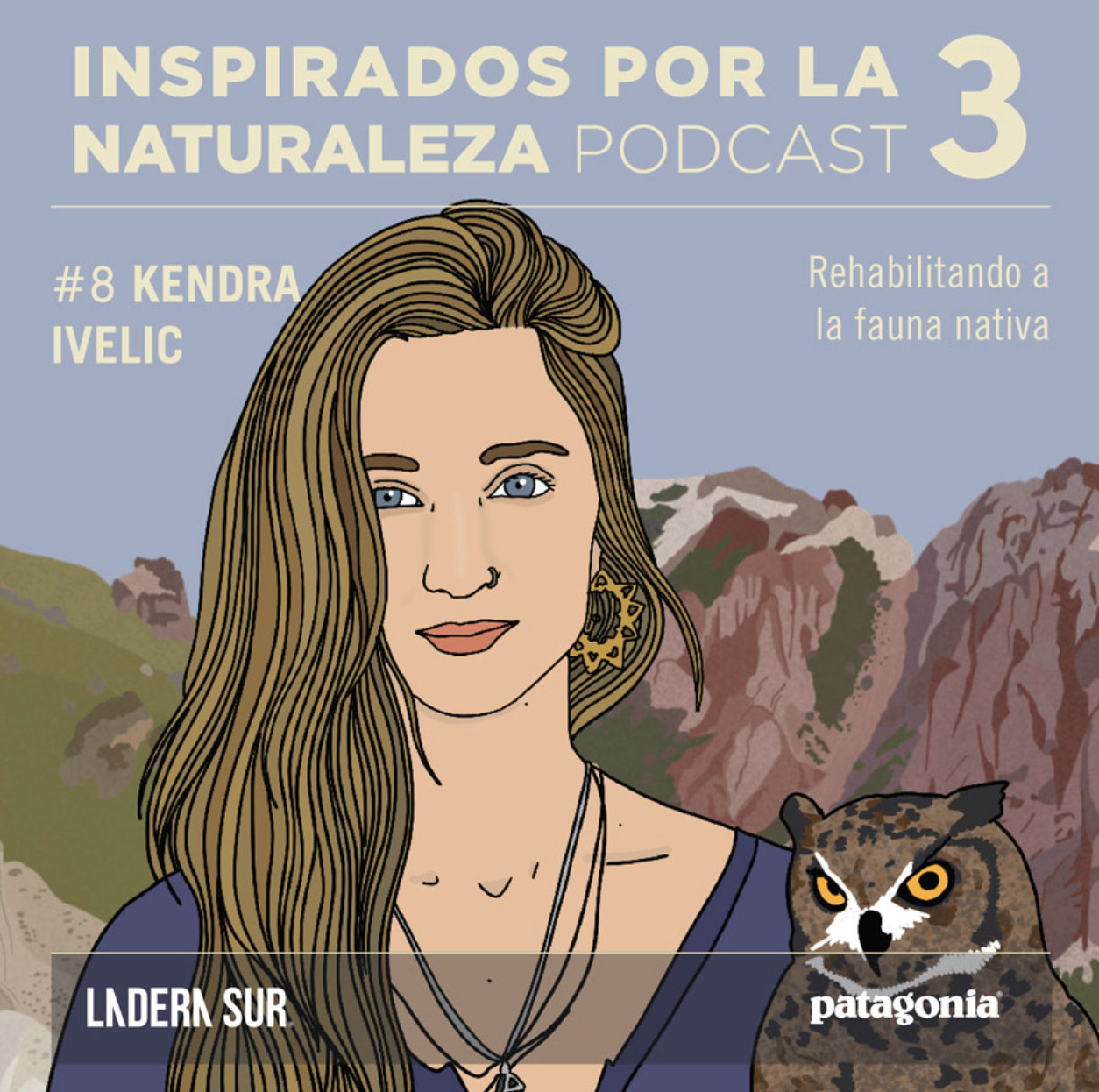 Ladera Sur podcast “Inspired by Nature, Rehabilitating wildlife”
